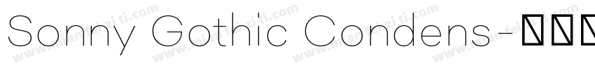 Sonny Gothic Condens字体转换